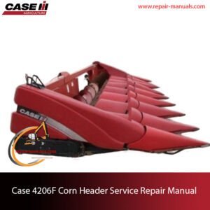 Case 4206F Corn Header service repair manual, showcasing diagrams and instructions for maintenance and repairs