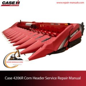 Case 4206R Corn Header service repair manual, showcasing diagrams and instructions for maintenance and repairs