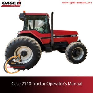 Operator's manual for Case 7110 tractor, detailing features, maintenance, and operation instructions