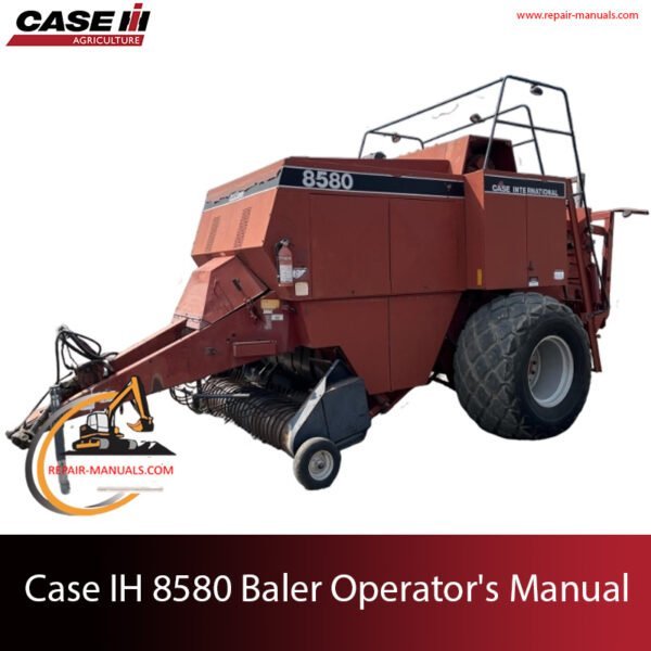 Operator's manual for Case IH 8580 Baler, highlighting the model name and a visual representation of the equipment