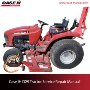 Service repair manual cover for Case IH D29 tractor, featuring technical illustrations and detailed maintenance instructions