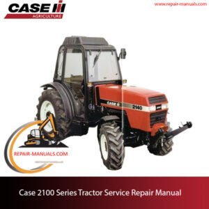 Service repair manual cover for Case 2100 Series Tractor, featuring technical diagrams and maintenance instructions