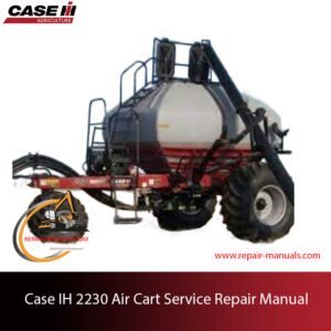 Case IH 2230 Air Cart Service Repair Manual, showcasing essential repair guidelines and diagrams for maintenance