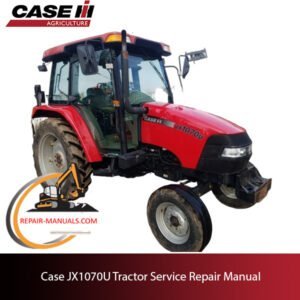 Service repair manual cover for Case JX1070U tractor, featuring technical diagrams and maintenance instructions