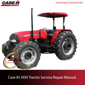 Service manual for Case IH JX95 tractor, featuring technical illustrations and instructions for maintenance and repairs