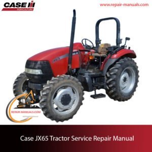 Service repair manual cover for Case JX65 tractor, showcasing diagrams and repair guidelines for maintenance and troubleshooting