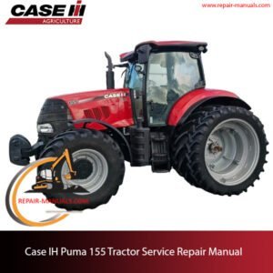 Case Puma 155 tractor service manual, providing essential maintenance instructions and operational procedures