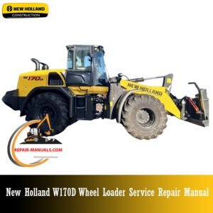 Service Repair Manual for New Holland W170D Wheel Loader, showcasing diagrams and maintenance instructions
