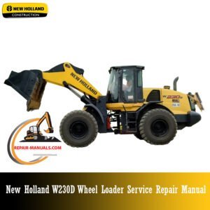 New Holland W230D Wheel Loader Service Manual cover with images of the loader and technical repair information