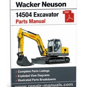 Wacker Neuson 14504 Excavator Parts Manual cover featuring detailed diagrams and parts listings for maintenance and repair
