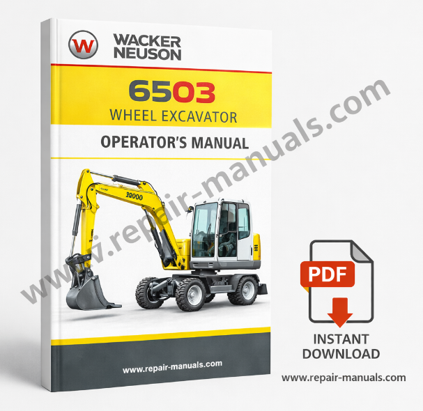 Wacker Neuson 6503 Wheel Excavator Operator's Manual cover featuring the model and key operational details
