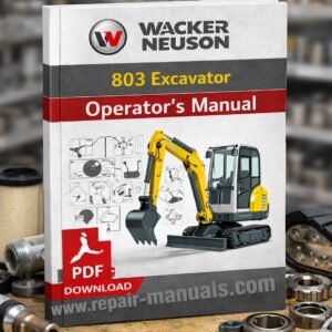 Wacker Neuson 803 Excavator Operator's Manual, providing essential information for safe and effective operation