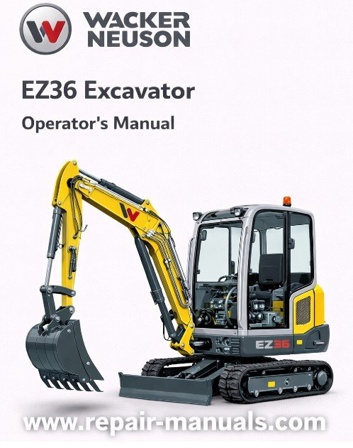 Wacker Neuson EZ36 Excavator Operator's Manual cover featuring the model name and a graphic of the excavator