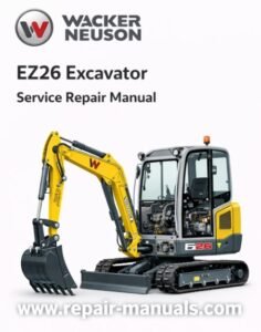 Wacker Neuson EZ26 Excavator Service Repair Manual