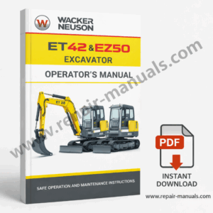 Wacker Neuson ET42 and EZ50 Excavator Operator's Manual cover featuring the models and safety instructions