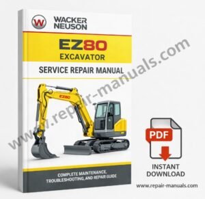Wacker Neuson EZ80 Excavator Service Repair Manual