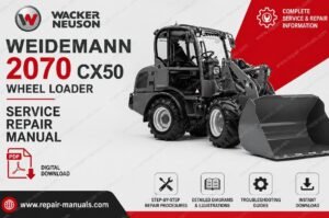 Wacker Neuson Weidemann 2070 CX50 Wheel Loader Service Repair Manual