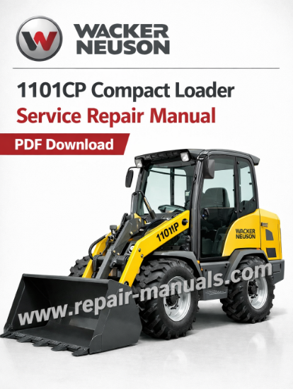Service Repair Manual for Wacker Neuson 1101CP Compact Loader, showcasing diagrams and maintenance instructions