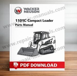 Wacker Neuson 1101C Compact Loader Parts Manual – PDF Download