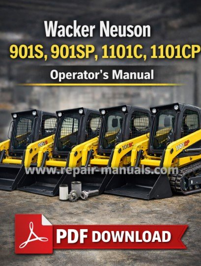 Wacker Neuson operator's manual for models 901S, 901SP, 1101C, and 1101CP, providing essential operational guidelines