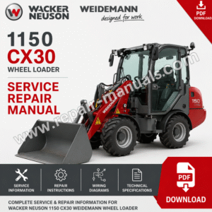 Service repair manual for Wacker Neuson 1150 CX30 Weidemann Wheel Loader, showcasing the loader and essential information