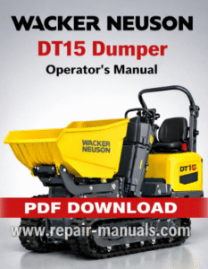 Wacker Neuson DT15 Dumper Operator's Manual, showcasing the model title and key operational details for users