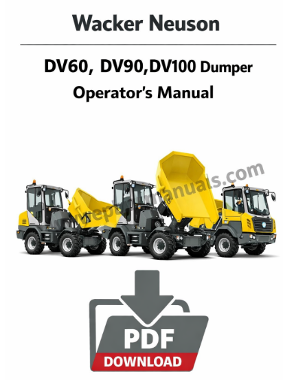 Operator's Manual for Wacker Neuson DV60, DV90, DV100 Dumper, displaying model details and safety instructions
