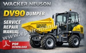 Wacker Neuson DV90 Dumper Service Repair Manual
