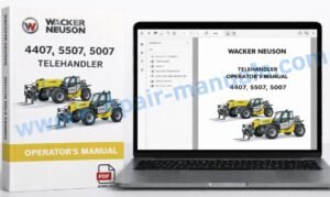 Comprehensive operator's manual for Wacker Neuson 4407, 5507, and 5007 telehandlers, including safety and operation tips