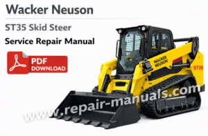 Wacker Neuson ST35 SkidSteer Service Repair Manual
