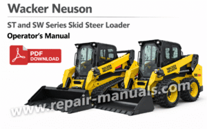 Wacker Neuson ST and SW Series SkidSteer Loader Operator's Manual