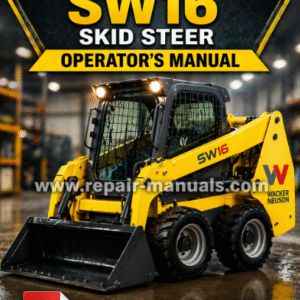 Wacker Neuson SW16 Skid Steer Operator's Manual cover featuring the model name and a graphic of the skid steer