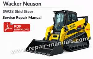 Wacker Neuson SW28 SkidSteer Service Repair Manual