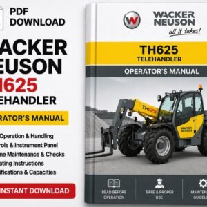 Operator's Manual for Wacker Neuson TH625 Telehandler, detailing usage, safety, and maintenance guidelines