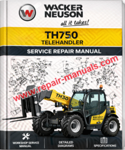 Service Repair Manual for Wacker Neuson TH750 Telehandler, showcasing detailed diagrams and maintenance instructions