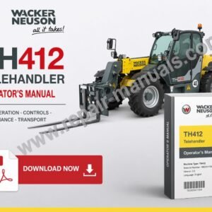Wacker Neuson TH412 Telehandler Operator's Manual, showcasing the model and important operational information for users