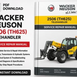 Service Repair Manual for Wacker Neuson 2506 (TH625) Telehandler, showcasing detailed diagrams and instructions