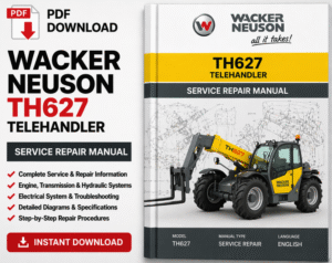 Wacker Neuson TH627 Telehandler Service Repair Manual