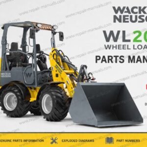 Parts manual for Wacker Neuson WL20e Wheel Loader, showcasing diagrams and components for maintenance and repair
