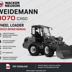 Service repair manual for Wacker Neuson Weidemann 3070 CX60 Wheel Loader, showcasing the loader and essential information