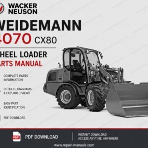 Service Repair Manual for Wacker Neuson Weidemann 4070 CX80 Wheel Loader, showcasing diagrams and maintenance information