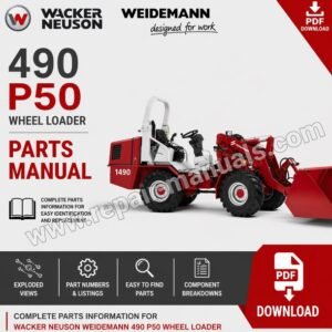 Wacker Neuson Weidemann 490 P50 Wheel Loader parts manual, providing essential information on parts and maintenance