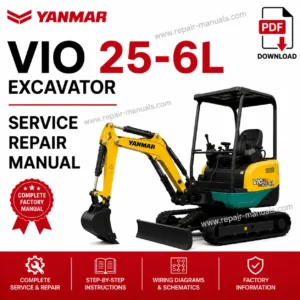 Yanmar VIO 25-6L Excavator Service Repair Manual PDF Download