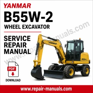 Yanmar B55W-2 Wheel Excavator Service Repair Manual