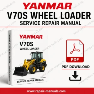 Yanmar V70S Wheel Loader Service Repair Manual cover featuring the loader and technical illustrations