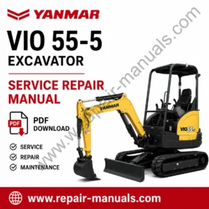 Yanmar VIO 55-5 Excavator Service Repair Manual cover featuring the model name and technical illustrations
