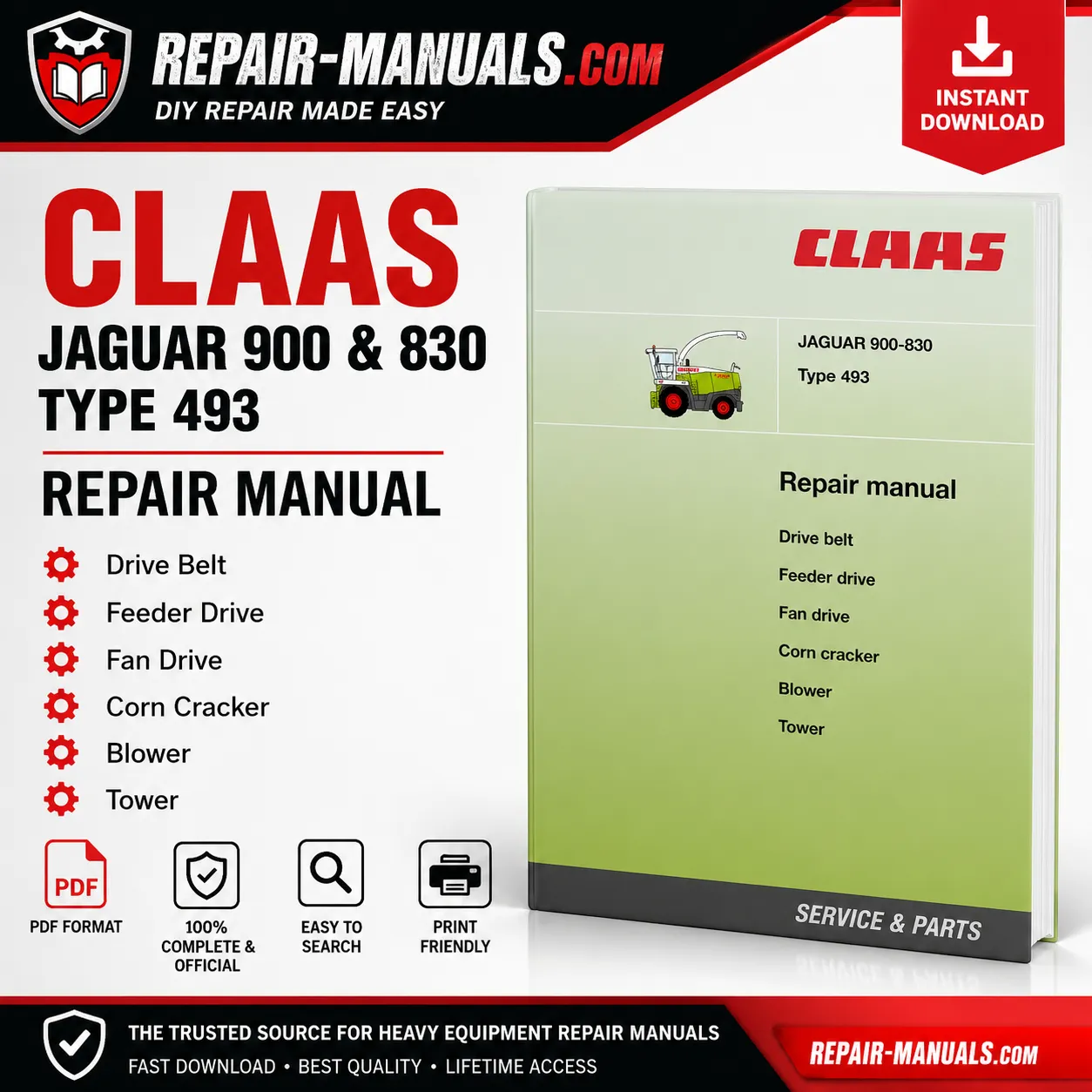 CLAAS JAGUAR 900 830 Type 493 Repair Manual PDF