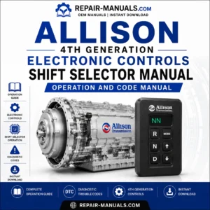 Allison 4th Generation Electronic Controls Shift Selector Manual
