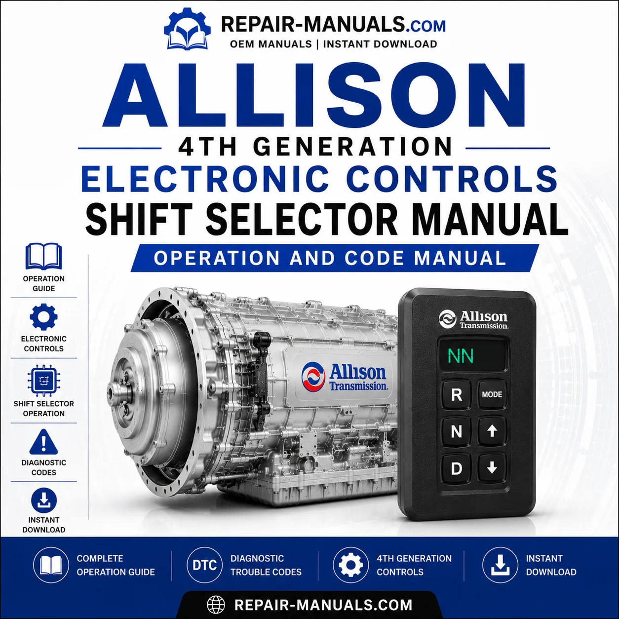 Allison 4th Generation Electronic Controls Shift Selector Manual PDF