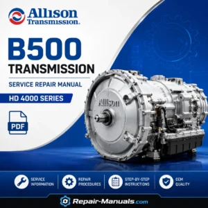 Allison B500 Transmission Service Repair Manual | HD 4000 Series